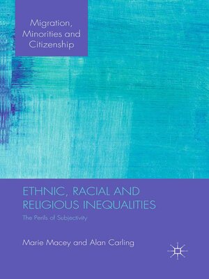 cover image of Ethnic, Racial and Religious Inequalities
